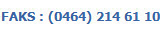 FAKS : (0464) 214 61 10